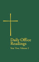 Book cover of: Daily Office Readings Year Two. By: Church Publishing