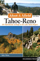 Book cover of: Afoot & Afield: Tahoe-Reno. By: Mike White