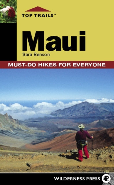 Book cover of: Top Trails: Maui. By: Sara Benson