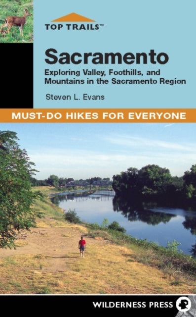 Book cover of: Top Trails: Sacramento. By: Steve Evans