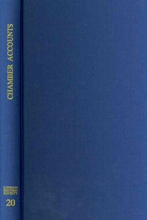 Chamber Accounts of the Sixteenth Century