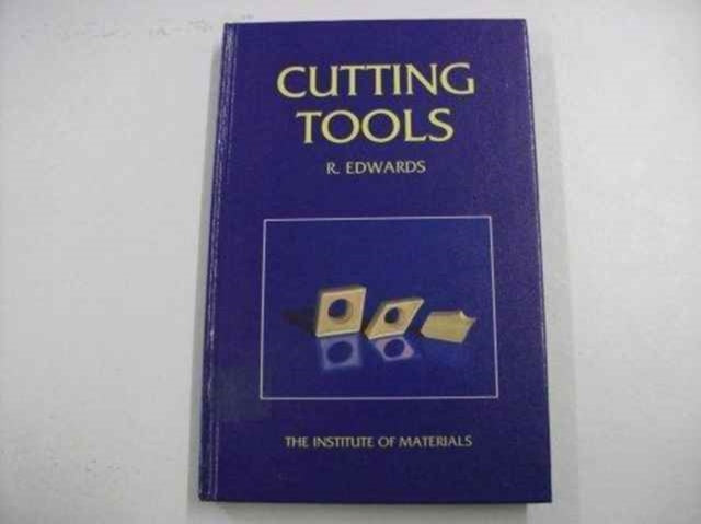 Book cover of: Cutting Tools. By: R. Edwards