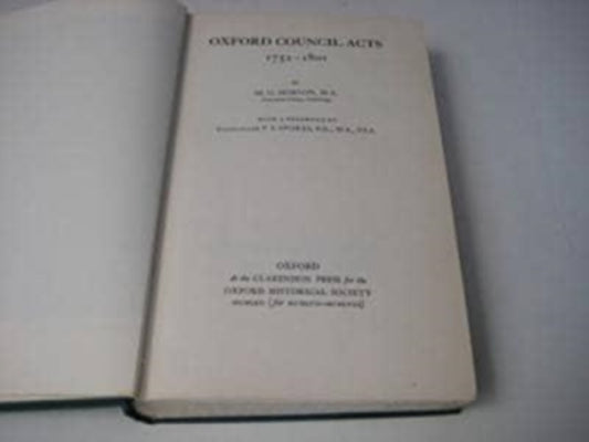 Book cover of: Oxford Council Acts (1752-1801). By: M.G. Hobson