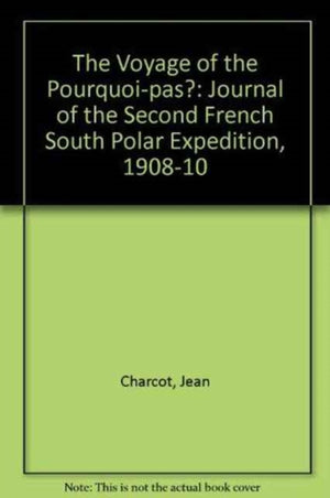 Voyage of the "Pourquoi-pas?"