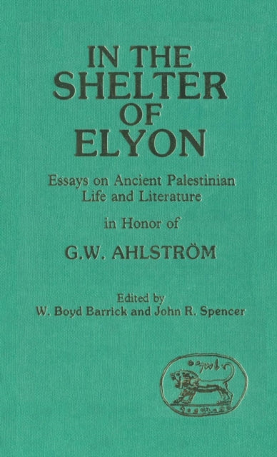 Book cover of: In the Shelter of Elyon. By: Boyd W. Barrick