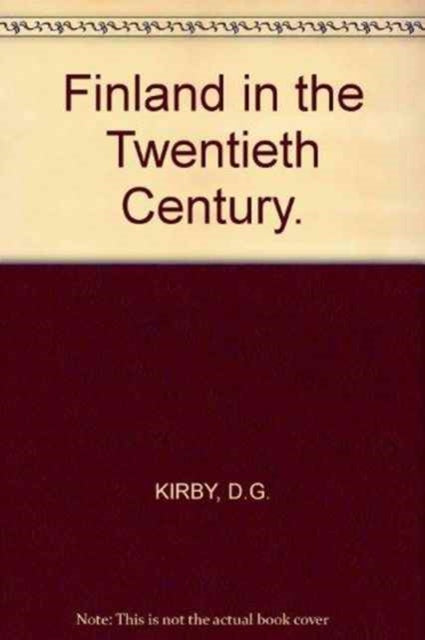 Book cover of: Finland in the Twentieth Century