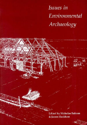 Issues in Environmental Archaeology