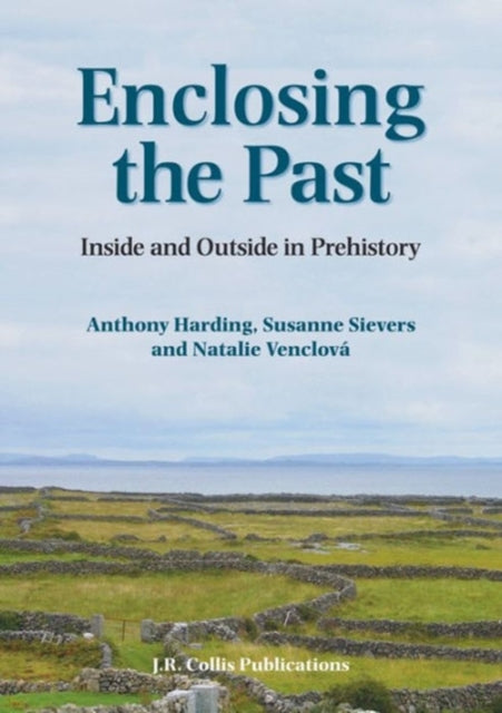 Book cover of: Enclosing the Past