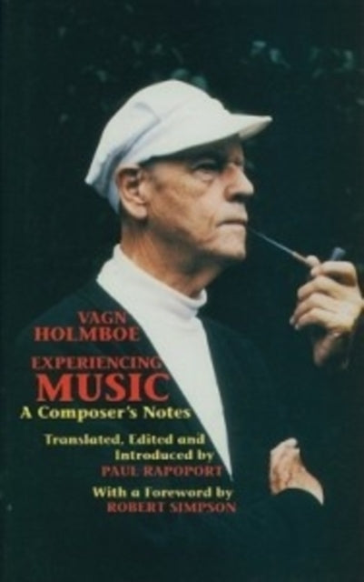 Book cover of: Experiencing Music. By: Vagn Holmboe