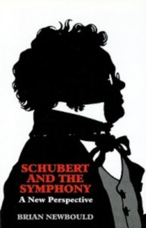 Schubert and the Symphony