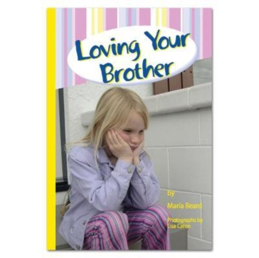 Book cover of: Loving Your Brother