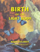 Book cover of: Birth of the Light Body