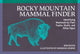 Book cover of: Rocky Mountain Mammal Finder. By: Ron Russo