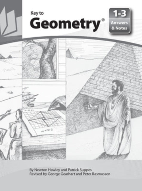 Book cover of: Key to Geometry, Books 1-3, Answers and Notes. By: Patrick Suppes