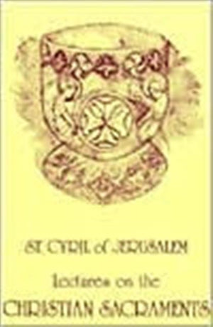 On the Christian Sacraments