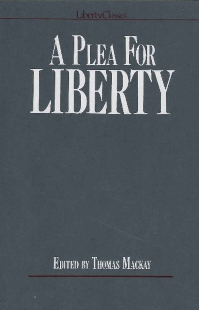 Book cover of: Plea for Liberty. By: Thomas MacKay