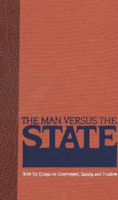 Book cover of: Man Versus the State. By: Herbert Spencer