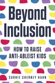 Book cover of: Beyond Inclusion. By: Carrie Cherney Hahn