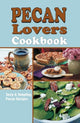 Book cover of: Pecan Lover's Cookbook