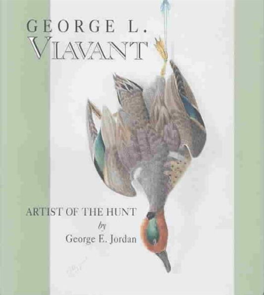 Book cover of: George L. Viavant. By: George E. Jordan