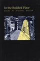 Book cover of: In the Builded Place