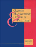 Growth Management Principles and Practices