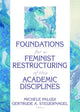 Book cover of: Foundations for a Feminist Restructuring of the Academic Disciplines