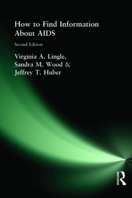 Book cover of: How to Find Information About AIDS