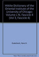 Book cover of: Hittite Dictionary of the Oriental Institute of the University of Chicago Volume L-N, fascicle 4