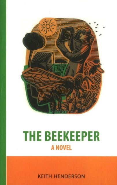 Book cover of: Beekeeper. By: Keith Henderson