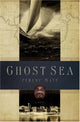Book cover of: Ghost Sea. By: Ferenc Mate