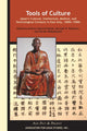 Book cover of: Tools of Culture – Japan's Cultural, Intellectual, Medical, and Technological Contacts in East Asia, 1100s–1500s