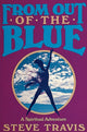 Book cover of: From Out of the Blue