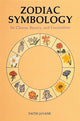Book cover of: Zodiac Symbology. By: Faith Javane