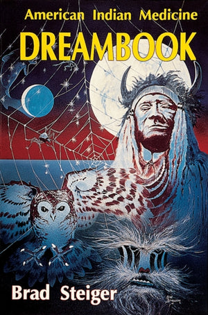 Ameerika indiaani meditsiini unistuste raamat