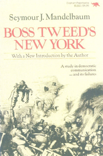 Book cover of: Boss Tweed's New York
