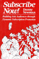 Book cover of: Subscribe Now!. By: Danny Newman