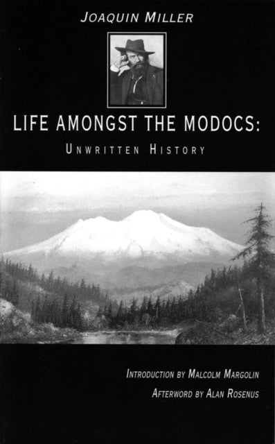 Book cover of: Life Amongst the Modocs. By: Joaquin Miller