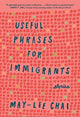 Book cover of: Useful Phrases for Immigrants. By: May-Lee Chai