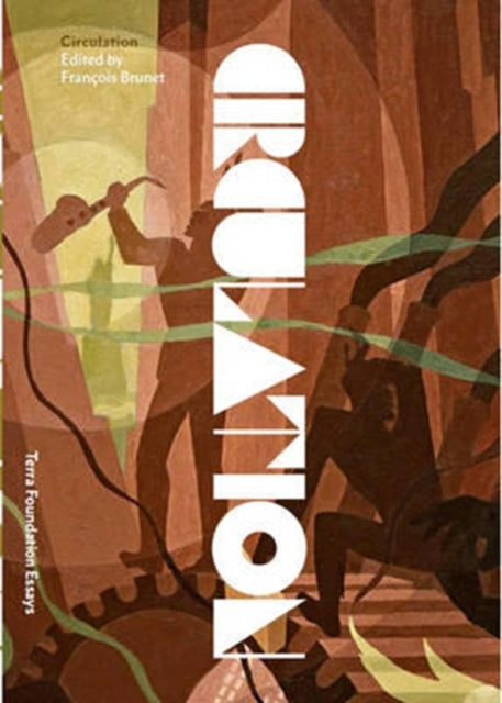 Book cover of: Circulation. By: François Brunet