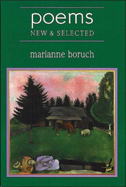 Book cover of: Poems. By: Marianne Boruch
