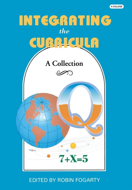 Book cover of: Integrating the Curricula