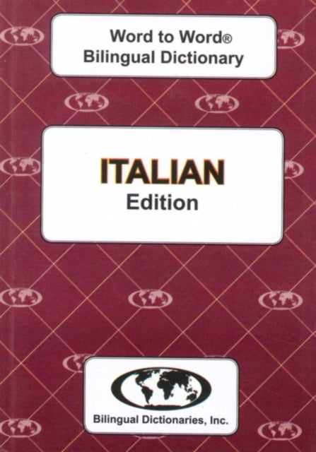 Book cover of: English-Italian & Italian-English Word-to-Word Dictionary