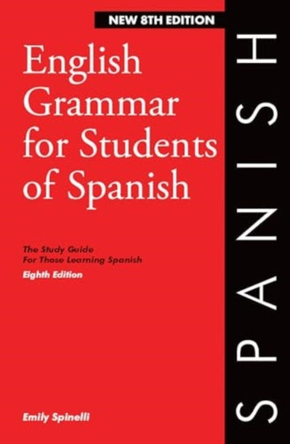 Book cover of: English Grammar for Students of Spanish 8th edition