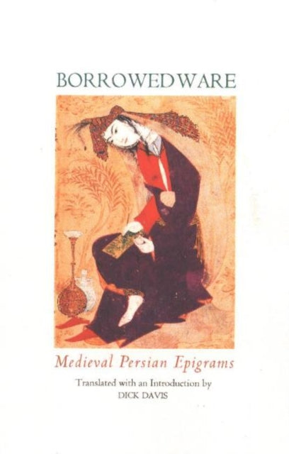 Book cover of: Borrowed Ware. By: Dick Davis
