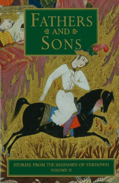 Book cover of: Stories from the Shahnameh of Ferdowsi, Volume 2. By: Ferdowsi