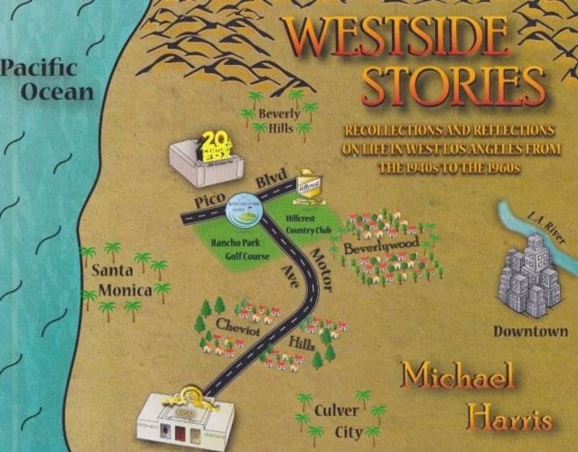 Book cover of: Westside Stories. By: Michael Harris