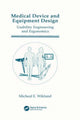 Book cover of: Medical Device and Equipment Design