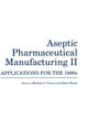 Book cover of: Aseptic Pharmaceutical Manufacturing II