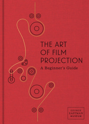 The Art of Film Projection